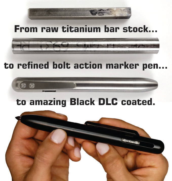 MARKSMITH® BLACK Ti - DLC Coated Titanium Bolt Action Marker Pen